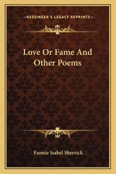 Paperback Love or Fame and Other Poems Book