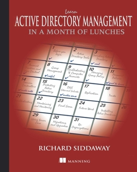 Paperback Learn Active Directory Management in a Month of Lunches Book