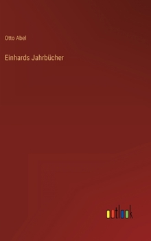 Einhards Jahrbücher