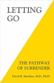 Paperback Letting Go: The Pathway of Surrender Book