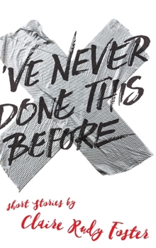 Hardcover I've Never Done This Before Book