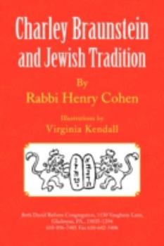Paperback Charley Braunstein and Jewish Tradition Book