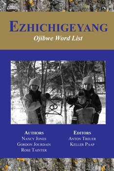 Ezhichigeyang: Ojibwe word list