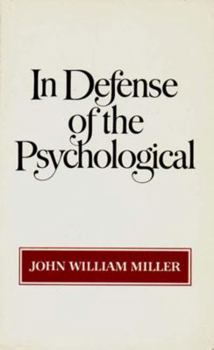 Paperback In Defense of the Psychological Book