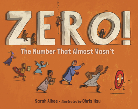 Library Binding Zero! the Number That Almost Wasn't Book