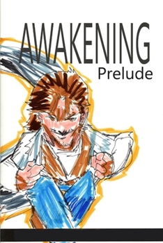 Paperback Awakening: Prelude Book