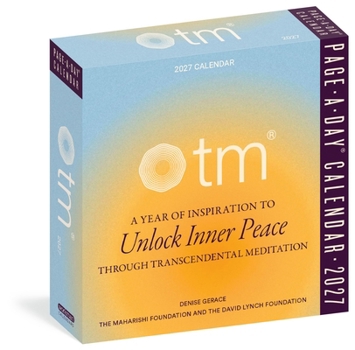 TM (Transcendental Meditation) Page-A-Day® Calendar 2027: A Year of Inspiration to Unlock Inner Peace Through Transcendental Meditation