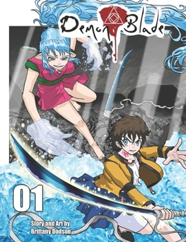 Paperback Demon Blade: Book 1 Book