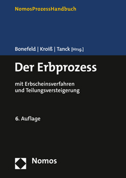 Hardcover Der Erbprozess: Mit Erbscheinsverfahren Und Teilungsversteigerung [German] Book