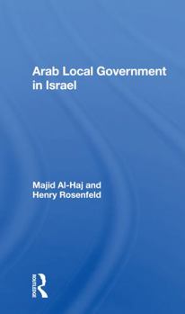 Paperback Arab Local Government in Israel Book