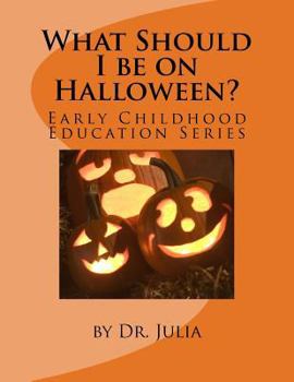 Paperback What Should I be on Halloween? Book