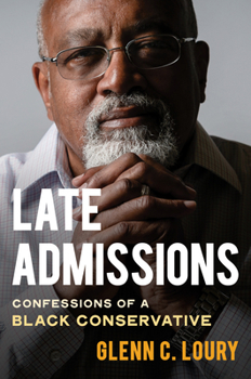 Hardcover Late Admissions: Confessions of a Black Conservative Book