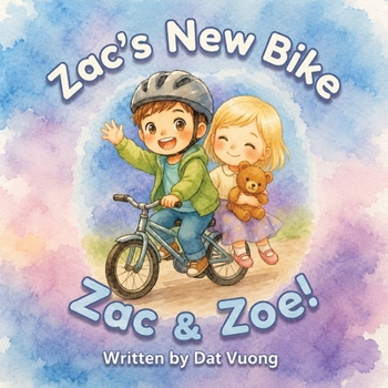 Paperback Zac & Zoe!: Zac's New Bike Book