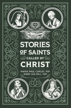 Paperback Stories of Saints Called by Christ Book