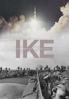 Hardcover Ike: The Memoir of Isom "Ike" Rigell Book