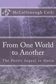 Paperback From One World to Another: The Poetic Sequel to Noria Book