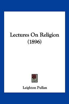 Paperback Lectures On Religion (1896) Book