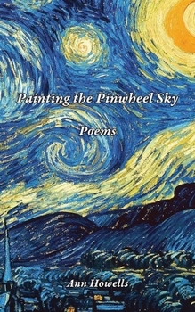 Paperback Painting The Pinwheel Sky Book