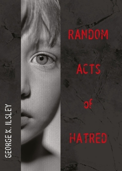 Paperback Random Acts of Hatred Book