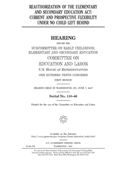 Reauthorization of the Elementary and Secondary Education Act : current and prospective flexibility under No Child Left Behind