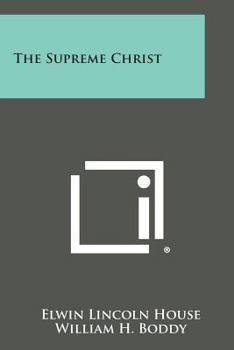 Paperback The Supreme Christ Book