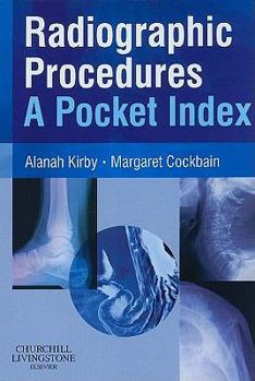 Paperback Radiographic Procedures: A Pocket Index Book