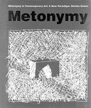 Hardcover Metonymy in Contemporary Art: A New Paradigm Book