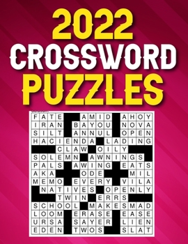 Paperback 2022 Crossword Puzzles: 2022 Crossword Puzzle Book For Puzzle Lovers [Large Print] Book