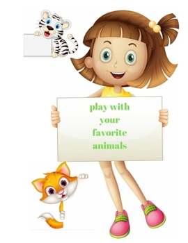 Play with your favorite animals: 30 cute animals for you