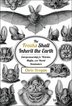 Hardcover The Freaks Shall Inherit the Earth Book