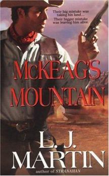 McKeag's Mountain - Book #3 of the Montana