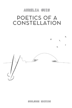 Paperback Poetics of a Constellation Book