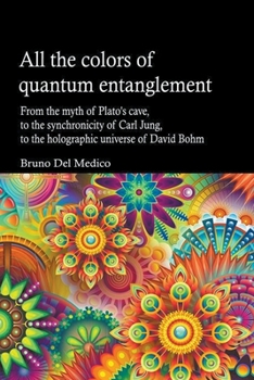 Paperback All the Colors of Quantum Entanglement Book