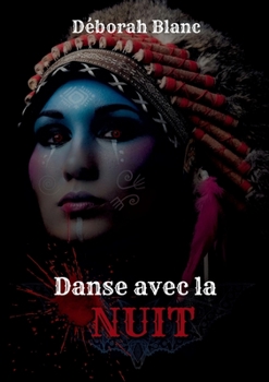 Paperback Danse avec la nuit [French] Book