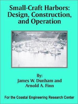 Paperback Small-Craft Harbors: Design, Construction, and Operation Book