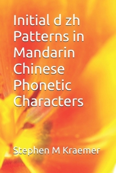 Paperback Initial d zh Patterns in Mandarin Chinese Phonetic Characters Book