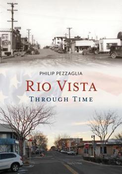 Paperback Rio Vista Through Time Book