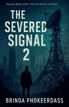 Paperback The Severed Signal Book
