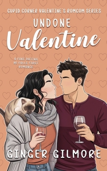 Paperback Undone Valentine: a fake dating he falls first romance Book
