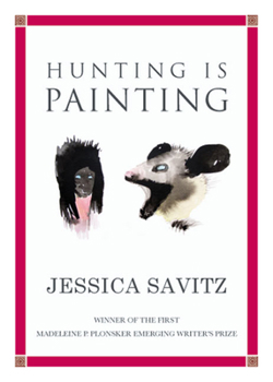 Paperback Hunting Is Painting Book
