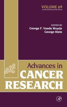 Hardcover Advances in Cancer Research: Volume 69 Book