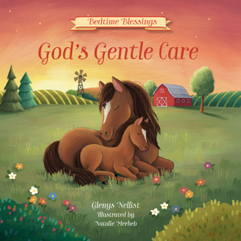 God’s Gentle Care (Bedtime Blessings)