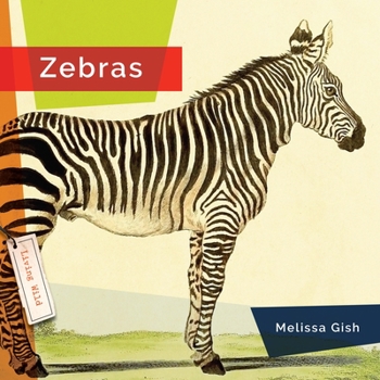 Zebras - Book  of the Living Wild