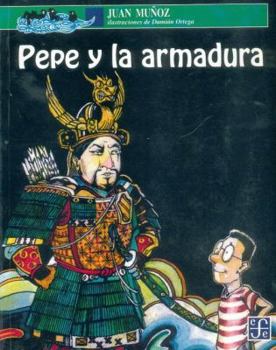 Paperback Pepe y la Armadura [Spanish] Book