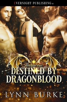 Paperback Destined by Dragonblood Book