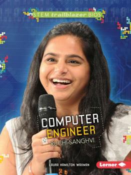 Computer Engineer Ruchi Sanghvi - Book  of the STEM Trailblazer Bios
