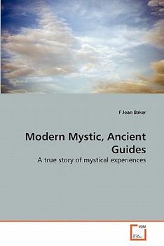 Paperback Modern Mystic, Ancient Guides Book