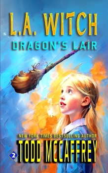 L.A. Wtich: Dragon's Lair