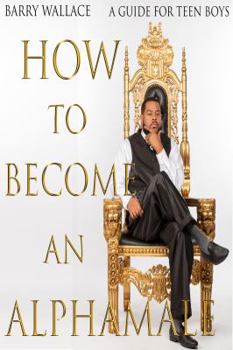 Paperback How To Become An Alphamale Book