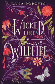 Hardcover Wicked Like a Wildfire Book